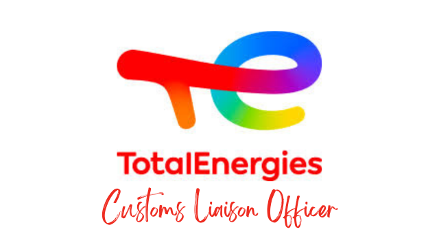 Customs Liaison Officer Jobs at TotalEnergies